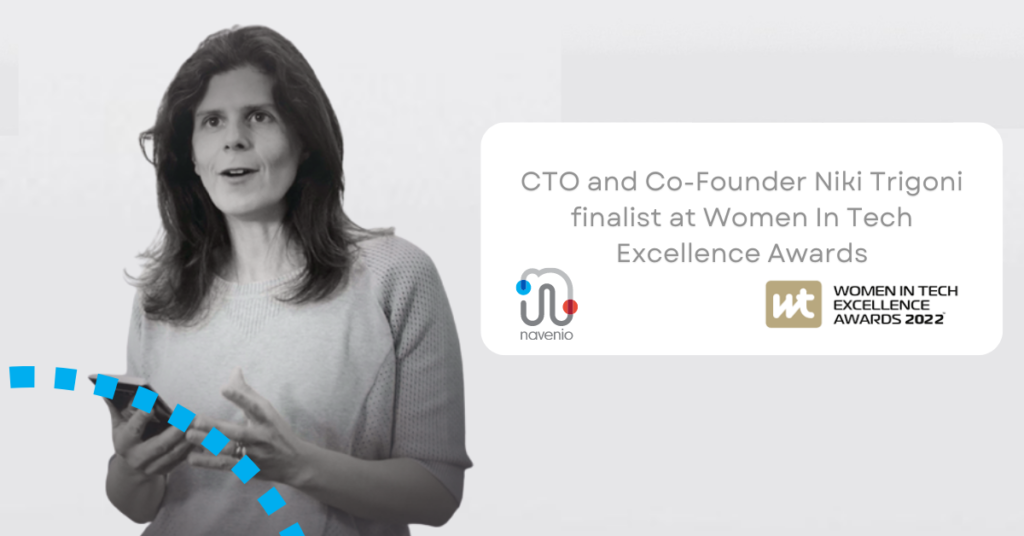 Women In Tech Excellence Awards 2022: Navenio’s CTO And Founder, Niki ...